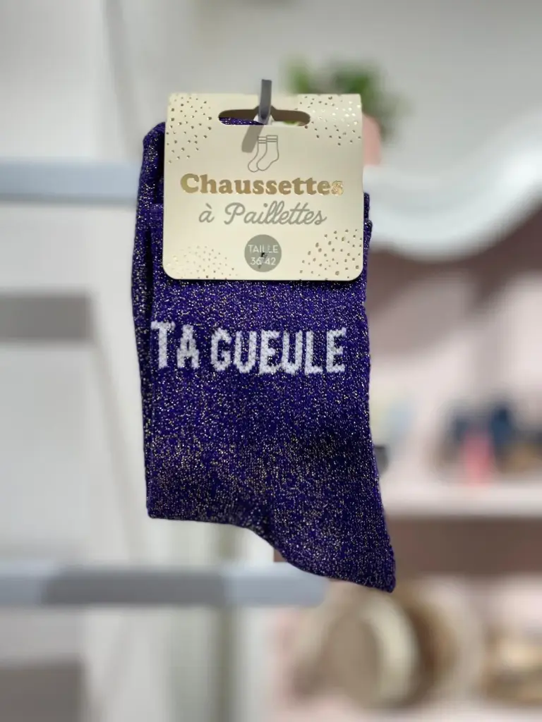 Chaussettes paillettes- Ta gueule